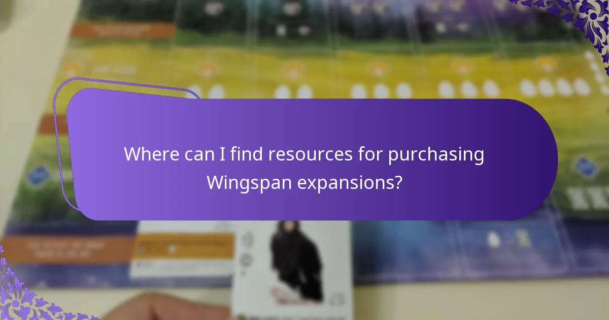 Where can I find resources for purchasing Wingspan expansions?